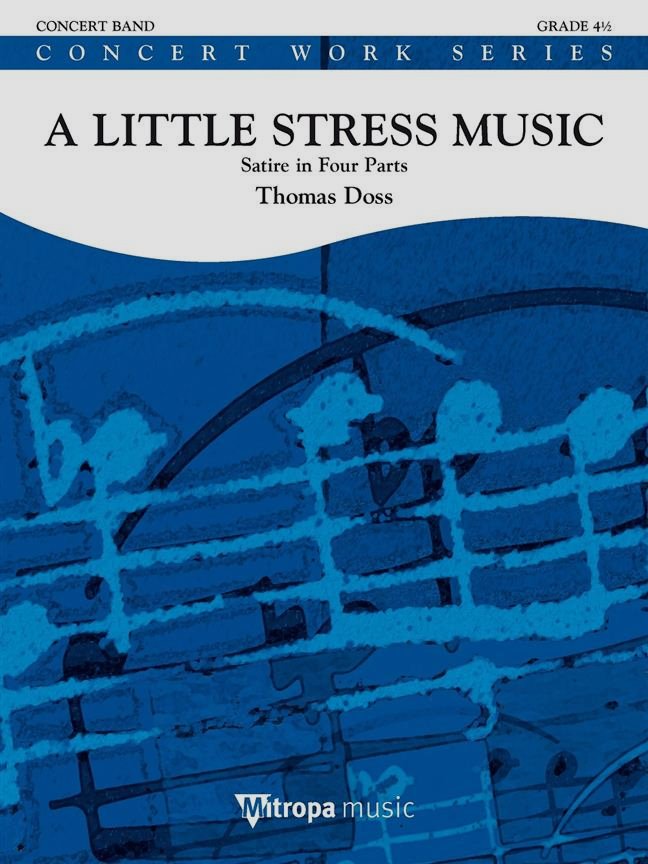 Musiknoten A Little Stress Music, Thomas Doss