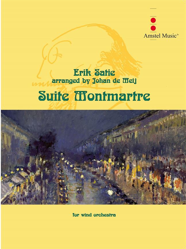 Musiknoten Suite Montmartre, Erik Satie/Johan de Meij