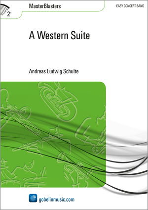 Musiknoten A Western Suite, Andreas Ludwig Schulte