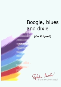 Musiknoten Boogie, Blues And Dixie, Friquet