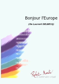 Musiknoten Bonjour l'Europe, L. Delbecq
