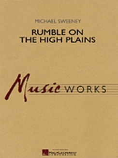 Musiknoten Rumble on the High Plains, Sweeney