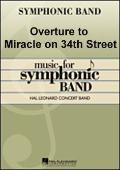 Musiknoten Overture to Miracle on 34th Street, Broughton/Vinson