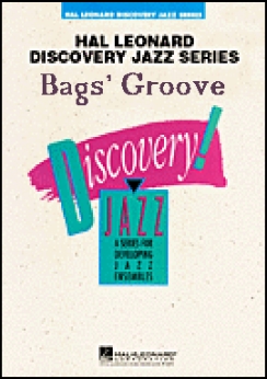 Musiknoten Bags' Groove, Milt Jackson/Paul Murtha - Big Band