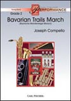 Musiknoten Bavarian Trails March, Joseph Compello