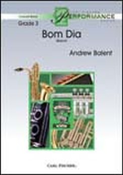 Musiknoten Bom Dia, Andrew Balent