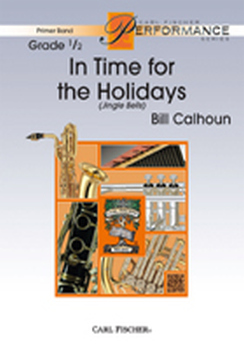 Musiknoten In Time for the Holidays, Bill Calhoun