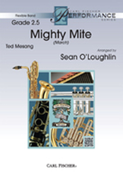 Musiknoten Mighty Mite, Ted Mesang/Sean O'Loughlin