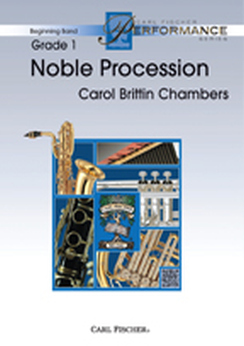 Musiknoten Noble Procession, Carol Brittin Chambers