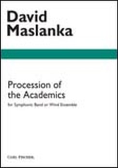 Musiknoten Procession of the Academics, David Maslanka