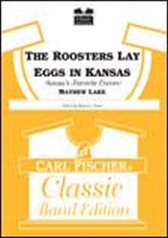 Musiknoten The Roosters Lay Eggs in Kansas, Mayhew Lake/Robert E. Foster