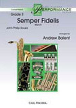Musiknoten Semper Fidelis, John Philip Sousa/Andrew Balent