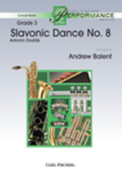 Musiknoten Slavonic Dance No. 8, Antonin Dvorak/Andrew Balent