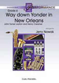 Musiknoten Way Down Yonder in New Orleans, John Turner Layton, Henry Creamer/Jerry Nowak