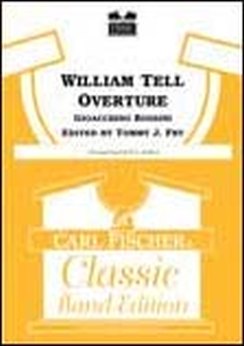 Musiknoten William Tell Overture, Gioacchino Rossini/Erik W. G. Leidzen, Tommy J. Fry