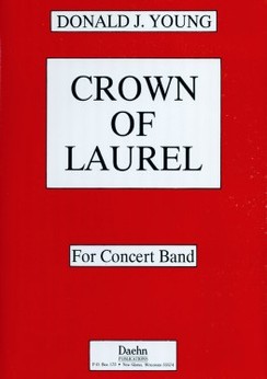 Musiknoten Crown of Laurel, Donald J. Young