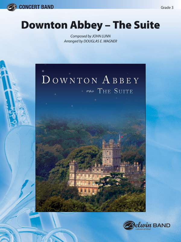 Musiknoten Downton Abbey - The Suite, John Lunn /Douglas E. Wagner