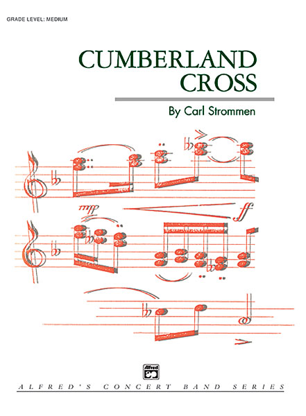 Musiknoten Cumberland Cross, Carl Strommen