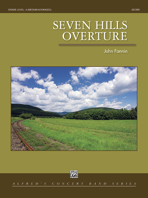 Musiknoten Seven Hills Overture, John Fannin