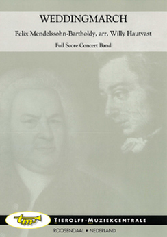 Musiknoten Weddingmarch, Felix Mendelssohn-Bartholdy/Willy Hautvast