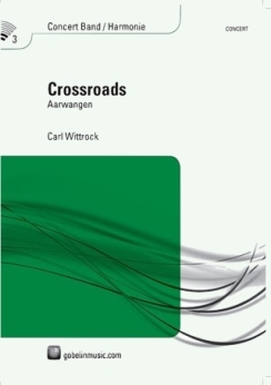 Musiknoten Crossroads, Carl Wittrock