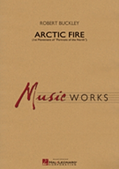 Musiknoten Arctic Fire, Robert Buckley