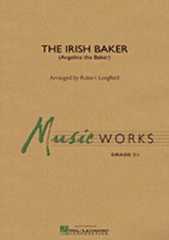 Musiknoten The Irish Baker, Traditional/Robert Longfield