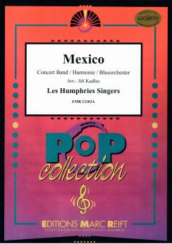 Musiknoten Mexico, Les Humphries Singers/Kadlec