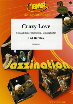 Musiknoten Crazy Love, Ted Barclay