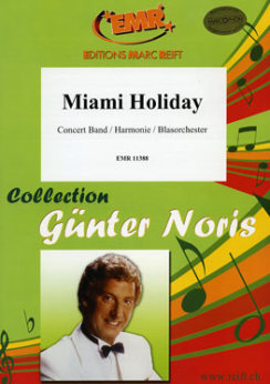 Musiknoten Miami Holiday, Günter Noris