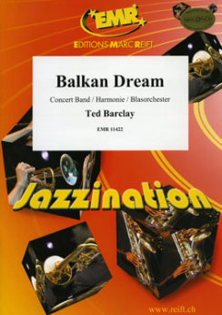 Musiknoten Balkan Dream, Ted Barclay