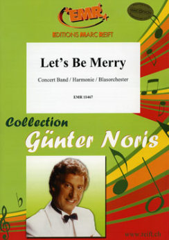 Musiknoten Let's Be Merry, Günter Noris