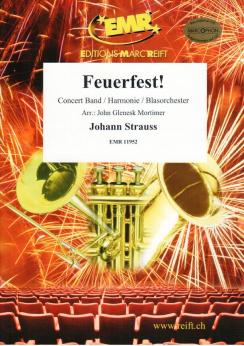Musiknoten Feuerfest!, Johann Strauss/Mortimer