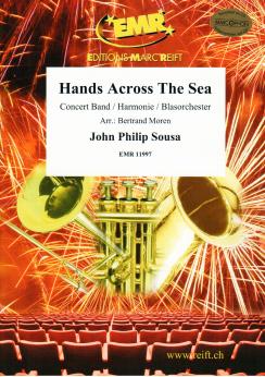 Musiknoten Hands Across The Sea, John Philip Sousa/Moren