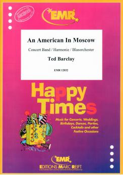 Musiknoten An American In Moscow, Ted Barclay