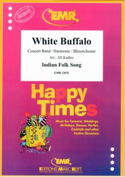 Musiknoten White Buffalo, Indian Folk Song/Kadlec