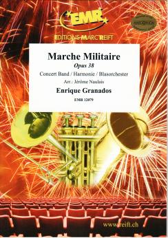Musiknoten Marche Militaire, Enrique Granados/Naulais