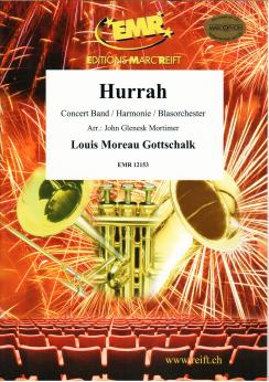 Musiknoten Hurrah, Louis Moreau Gottschalk/Mortimer