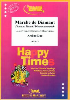 Musiknoten Marche de Diamant, Arsène Duc
