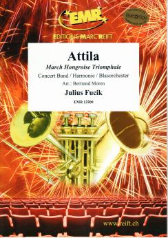 Musiknoten Attila, Julius Fucik/Moren