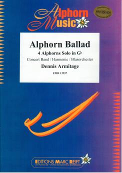 Musiknoten Alphorn Ballad, Dennis Armitage