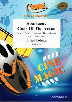 Musiknoten Spartacus Gods Of The Arena, Joseph Loduca/Worek