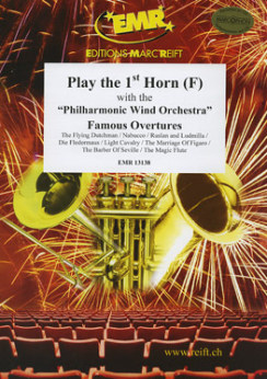 Musiknoten Play The 1st Horn in F - Famous Overtures (ohne CD), Various