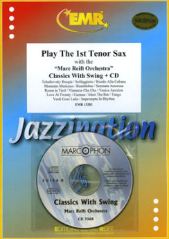 Musiknoten Play The 1st Tenor Saxsophon - Classics With Swing (mit CD), Various