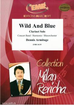 Musiknoten Wild And Blue, Dennis Armitage