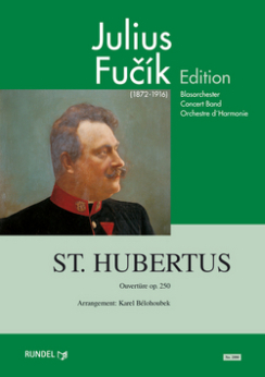 Musiknoten St. Hubertus Ouverture, Julius Fucik/Karel Belohoubek