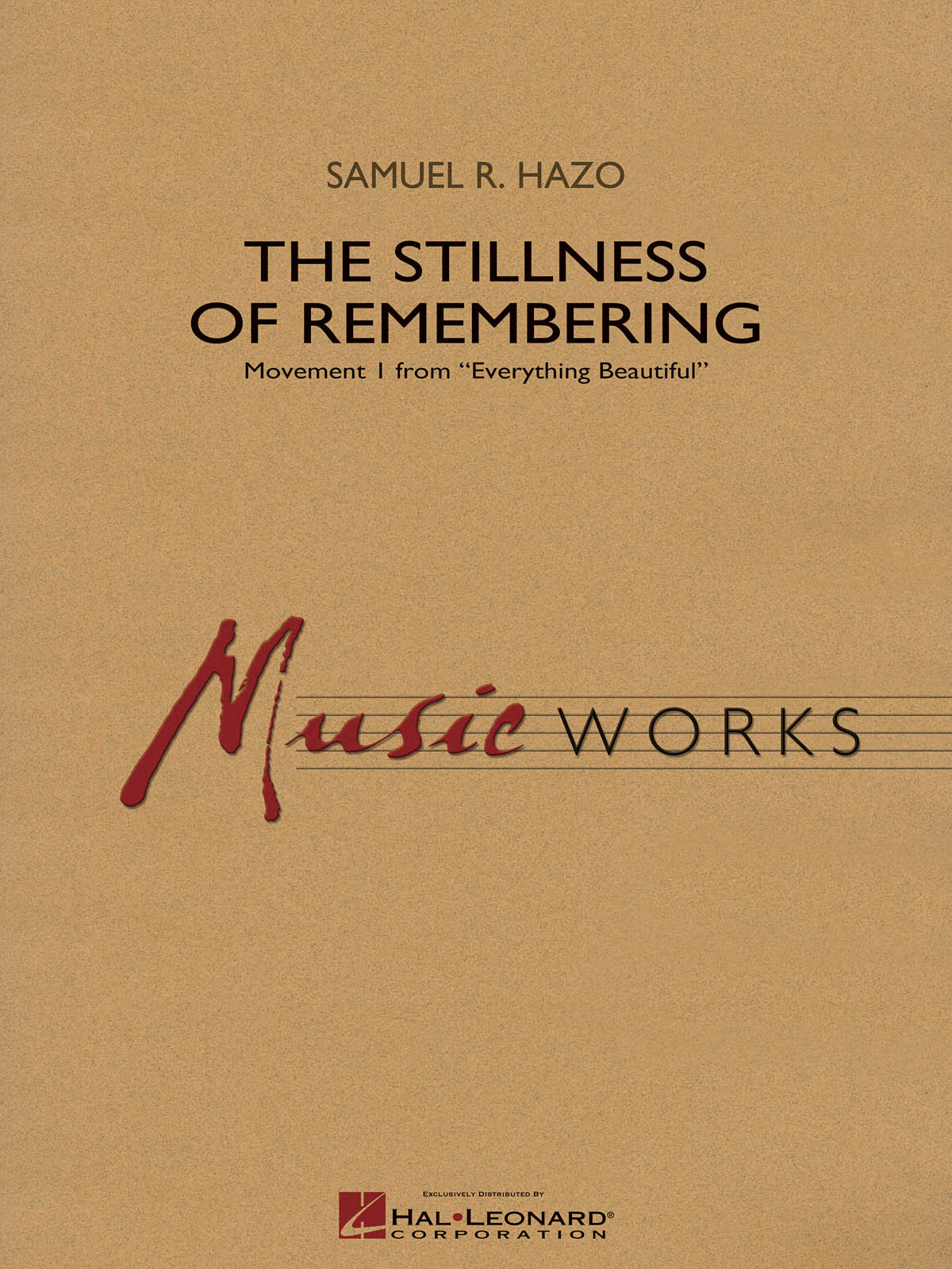 Musiknoten The Stillness of Remembering, Samuel R. Hazo
