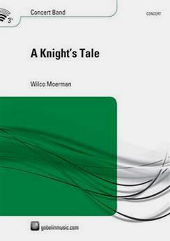 Musiknoten A Knight's Tale, Wilco Moerman