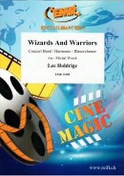 Musiknoten Wizards And Warriors, Lee Holdrige/Worek
