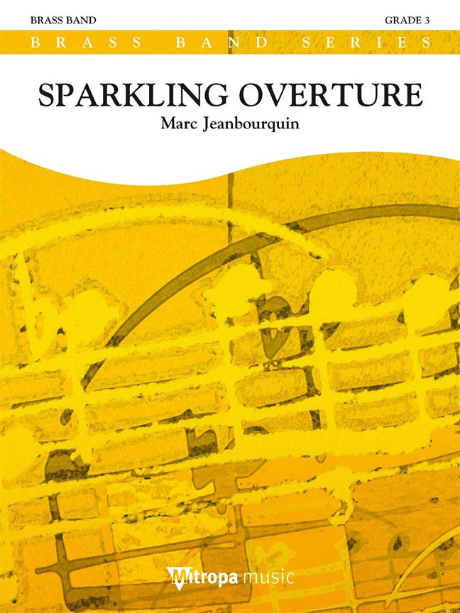 Musiknoten Sparkling Overture, Marc Jeanbourquin